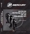 Mercury Outboard 90-8M0105570 Factory Service Manual 40/50/60 HP fourstroke