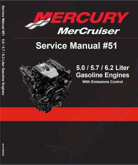 Mercury-Mercruiser 90-879288300 Service Manual 5.0L 5.7L 6.2L Emissions Controlled Engines
