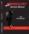Mercury Outboard 90-8M0060785 Factory Service Manual 150 4 Stroke 