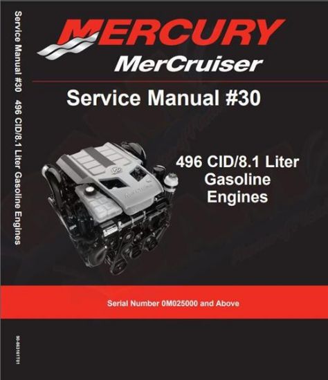 Picture of Mercury-Mercruiser 90-863161T01 Factory Service Manual #30 496 8.1L Gas Engines