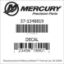 Mercury Marine part number 37-1348819 DECAL Bar codes for Mercury Marine part number 37-1348819