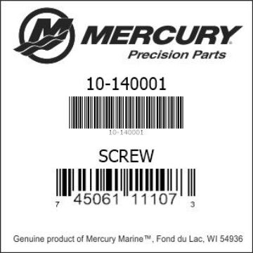 Mercury Marine part number 10-140001 SCREW Bar codes for Mercury Marine part number 10-140001