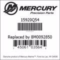 Bar codes for Mercury Marine part number 15920Q54