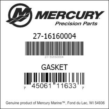 Mercury Marine part number 27-16160004 GASKET Bar codes for Mercury Marine part number 27-16160004