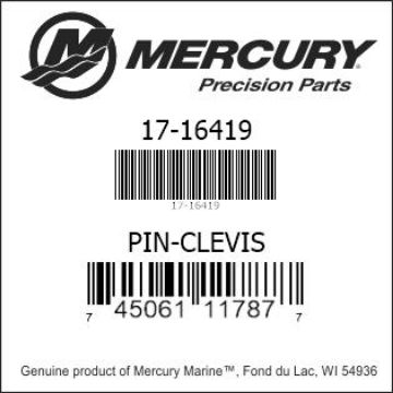 Mercury Marine part number 17-16419 PIN-CLEVIS Bar codes for Mercury Marine part number 17-16419