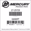 Bar codes for Mercury Marine part number 27-25725