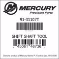 Bar codes for Mercury Marine part number 91-31107T