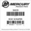 Mercury Marine part number 36039 ROD SCRAPER Bar codes for Mercury Marine part number 36039