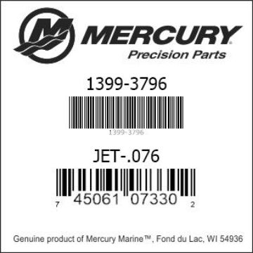 Mercury Marine part number 1399-3796 JET-.076 Bar codes for Mercury Marine part number 1399-3796