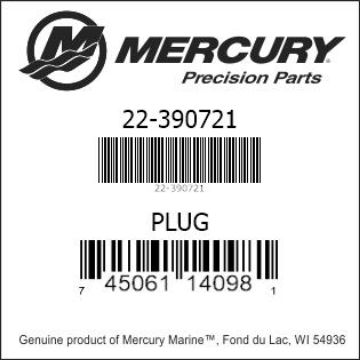 Mercury Marine part number 22-390721 PLUG Bar codes for Mercury Marine part number 22-390721