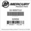 Mercury Marine part number 10-40007112 SCREW Bar codes for Mercury Marine part number 10-40007112