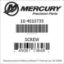 Mercury Marine part number 10-4010735 SCREW Bar codes for Mercury Marine part number 10-4010735