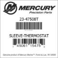 Bar codes for Mercury Marine part number 23-47508T