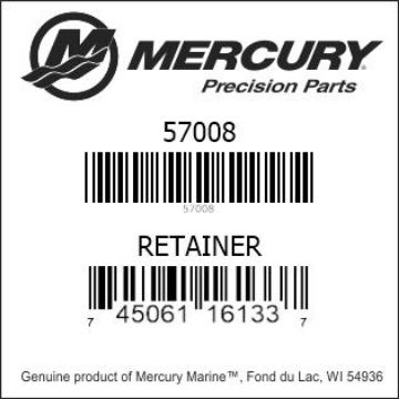 Mercury Marine part number 57008 RETAINER Bar codes for Mercury Marine part number 57008
