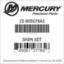 Mercury Marine part number 15-805078A1 SHIM SET Bar codes for Mercury Marine part number 15-805078A1