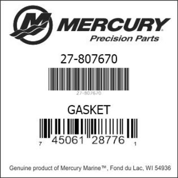 Mercury Marine part number 27-807670 GASKET Bar codes for Mercury Marine part number 27-807670
