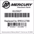 Bar codes for Mercury Marine part number 811591T