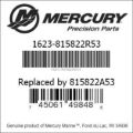 Bar codes for Mercury Marine part number 1623-815822R53