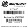 Bar codes for Mercury Marine part number 817509T