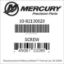 Mercury Marine part number 10-82130020 SCREW Bar codes for Mercury Marine part number 10-82130020
