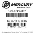 Bar codes for Mercury Marine part number 1682-821306T17