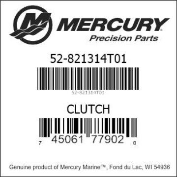 Mercury Marine part number 52-821314T01 CLUTCH Bar codes for Mercury Marine part number 52-821314T01