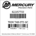 Bar codes for Mercury Marine part number 822157T03