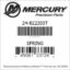 Mercury Marine part number 24-822203T SPRING Bar codes for Mercury Marine part number 24-822203T