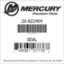 Mercury Marine part number 26-822404 SEAL Bar codes for Mercury Marine part number 26-822404