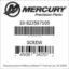 Mercury Marine part number 10-823567105 SCREW Bar codes for Mercury Marine part number 10-823567105