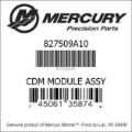 Bar codes for Mercury Marine part number 827509A10