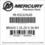Mercury Marine part number 48-832124L65 BRAVO I 15.25 X 36 RH Bar codes for Mercury Marine part number 48-832124L65