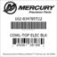 Mercury Marine part number 102-834785T22 COWL-TOP ELEC BLK Bar codes for Mercury Marine part number 102-834785T22