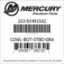Mercury Marine part number 103-834815A2 COWL-BOT-STBD-GRA Bar codes for Mercury Marine part number 103-834815A2