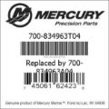 Bar codes for Mercury Marine part number 700-834963T04