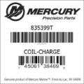 Bar codes for Mercury Marine part number 835399T