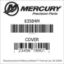 Mercury Marine part number 83584M COVER Bar codes for Mercury Marine part number 83584M
