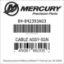 Mercury Marine part number 84-842393A03 CABLE ASSY-IGN Bar codes for Mercury Marine part number 84-842393A03