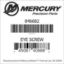 Mercury Marine part number 846682 EYE SCREW Bar codes for Mercury Marine part number 846682