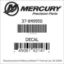 Mercury Marine part number 37-849950 DECAL Bar codes for Mercury Marine part number 37-849950