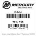 Bar codes for Mercury Marine part number 853762