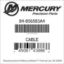 Mercury Marine part number 84-856583A4 CABLE Bar codes for Mercury Marine part number 84-856583A4