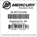 Bar codes for Mercury Marine part number 48-857031A46