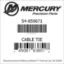 Mercury Marine part number 54-859671 CABLE TIE Bar codes for Mercury Marine part number 54-859671