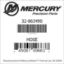 Mercury Marine part number 32-863490 HOSE Bar codes for Mercury Marine part number 32-863490