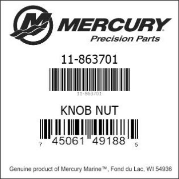 Mercury Marine part number 11-863701 KNOB NUT Bar codes for Mercury Marine part number 11-863701