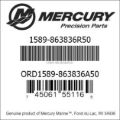 Bar codes for Mercury Marine part number 1589-863836R50