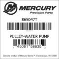 Bar codes for Mercury Marine part number 865047T