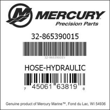 Mercury Marine part number 32-865390015 HOSE-HYDRAULIC Bar codes for Mercury Marine part number 32-865390015