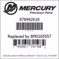 Bar codes for Mercury Marine part number 878492K18